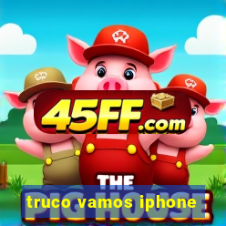 truco vamos iphone